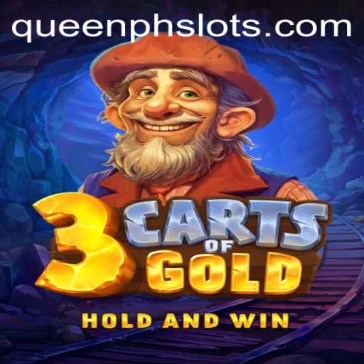 Exploring the Exciting World of 3cartsOfGold: A Journey with QueenPH