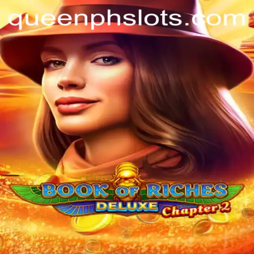 Exploring the World of Book of Riches Deluxe Chapter 2: A Gaming Experience Like No Other