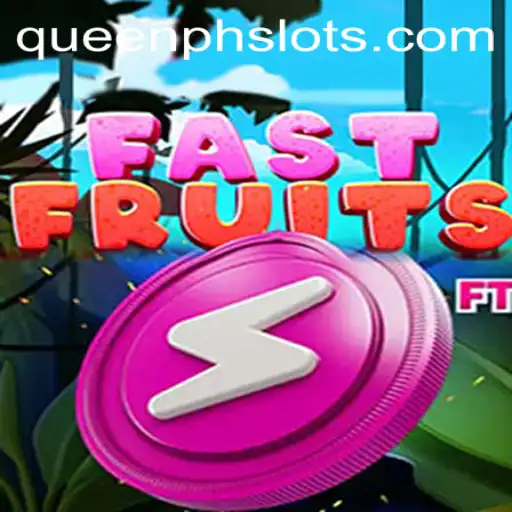 Dive into the Exciting World of FastFruits with QueenPH