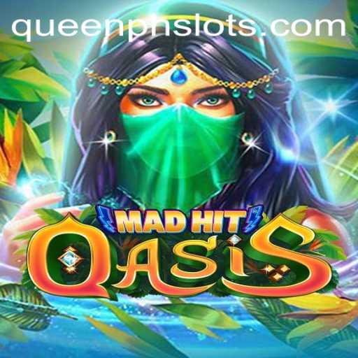 Exploring the Exciting World of MadHitOasis and the Role of QueenPH