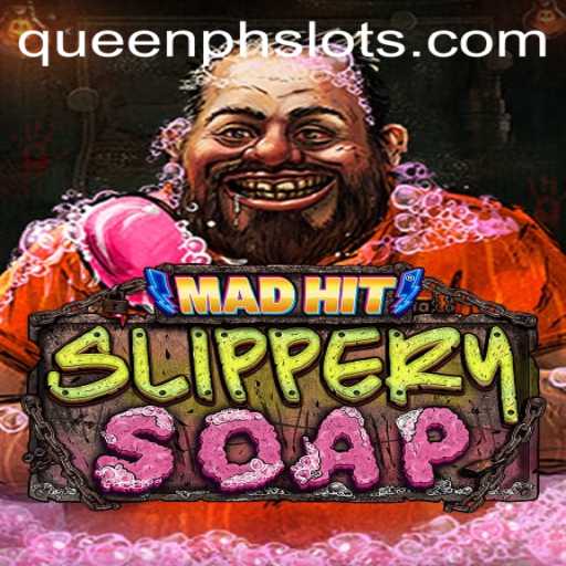 Exploring the Whimsical World of MadHitSlipperySoap: A Dive into QueenPH