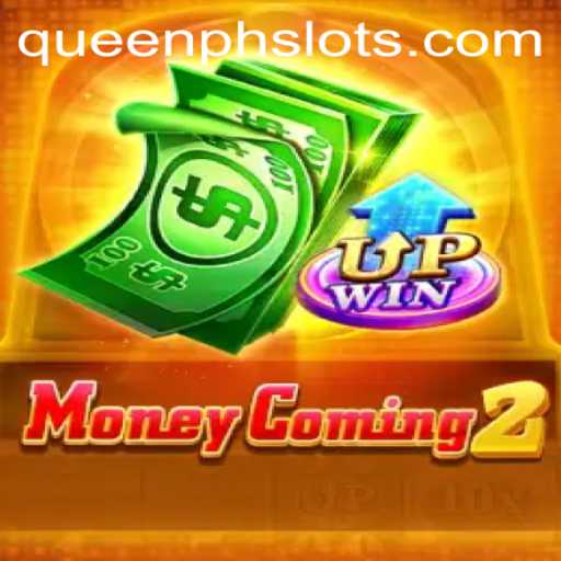 The Epic Adventure of MoneyComing2: A Dive into the QueenPH Phenomenon