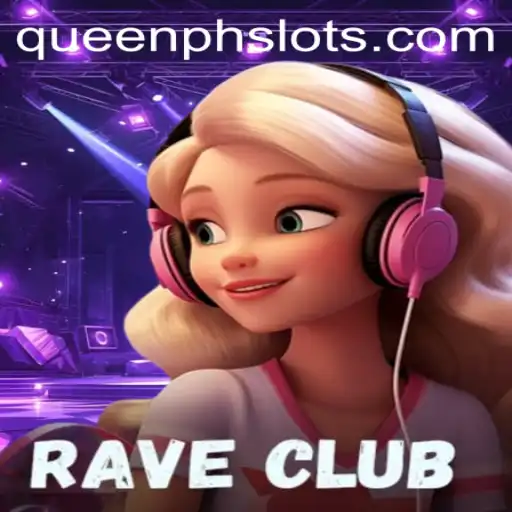 RaveClub: The Energetic World of QueenPH