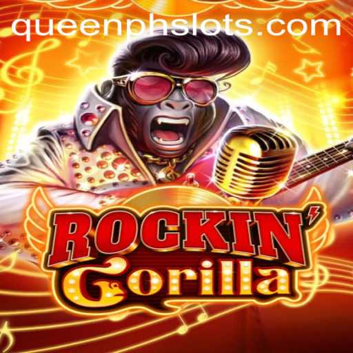 Discover the Thrill of RockinGorilla with QueenPH Strategy