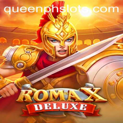 Exploring RomaXDeluxe: A Comprehensive Guide to the Thrilling Adventure