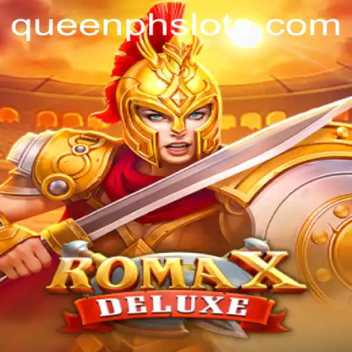 Exploring RomaXDeluxe: A Comprehensive Guide to the Thrilling Adventure
