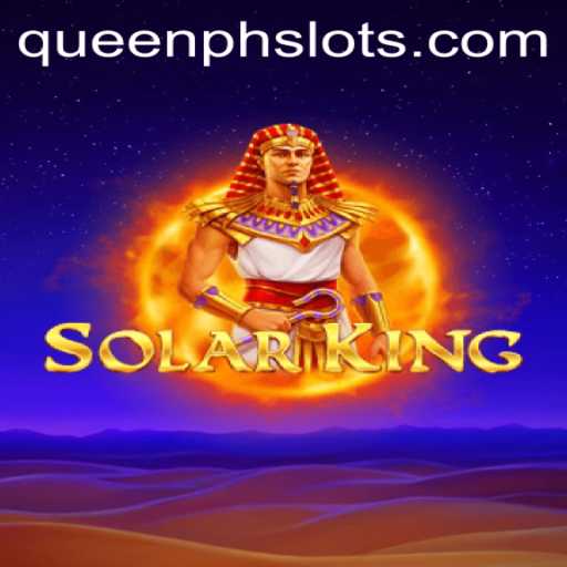Unveiling SolarKing: A New Era of Strategic Gaming with QueenPH