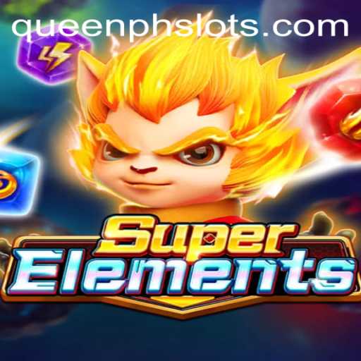 Exploring SuperElements: A New Era of Gaming with QueenPH